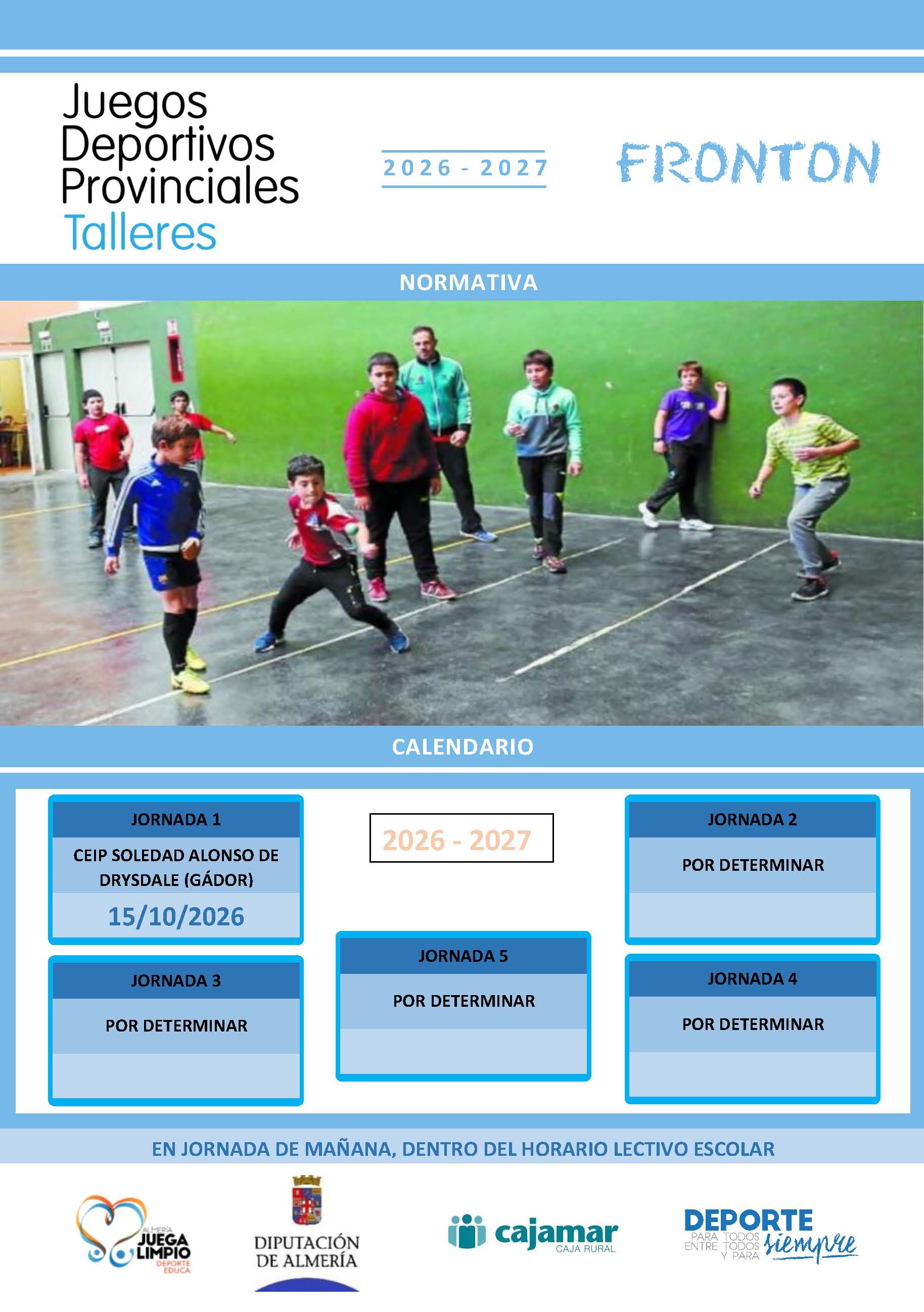 Talleres Educativos de Promoción  del Frontón. Gádor 15-10-26